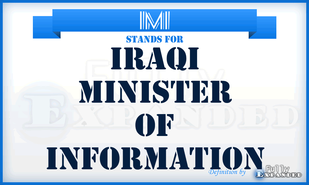 IMI - Iraqi Minister of Information