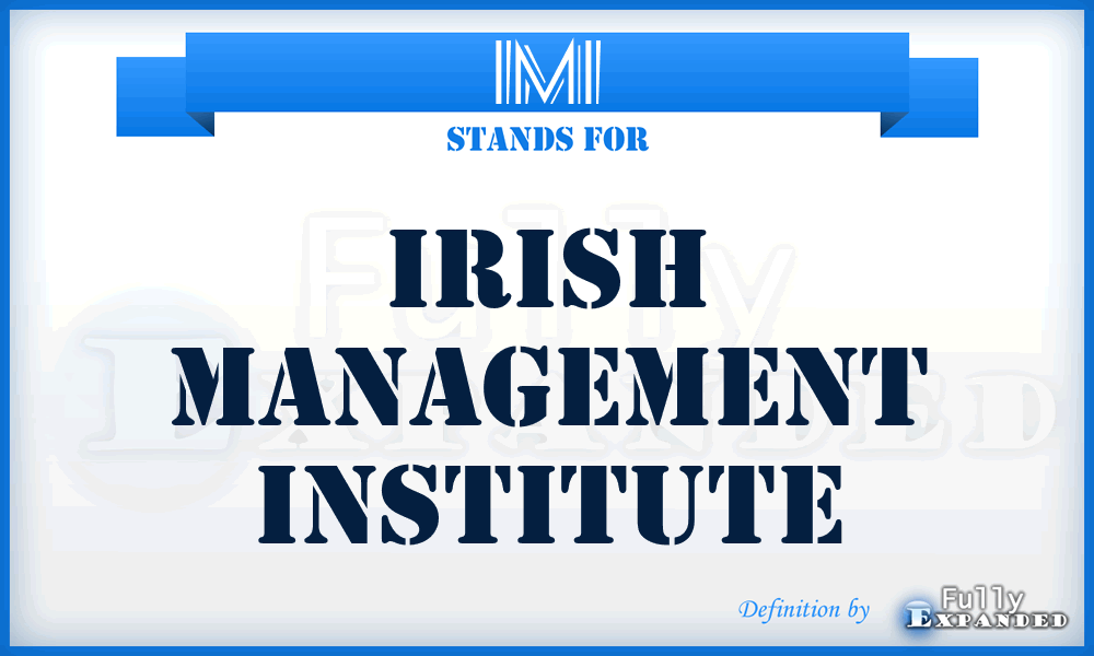 IMI - Irish Management Institute