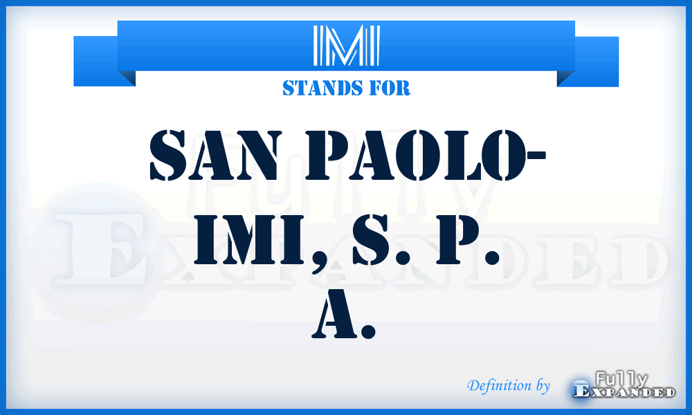 IMI - San Paolo- Imi, S. P. A.