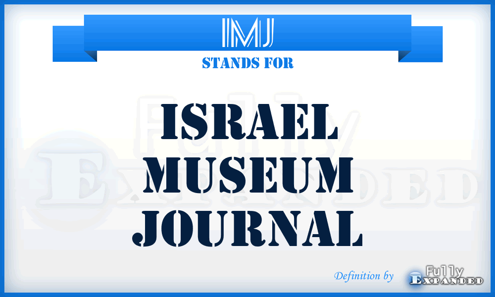 IMJ - Israel Museum Journal