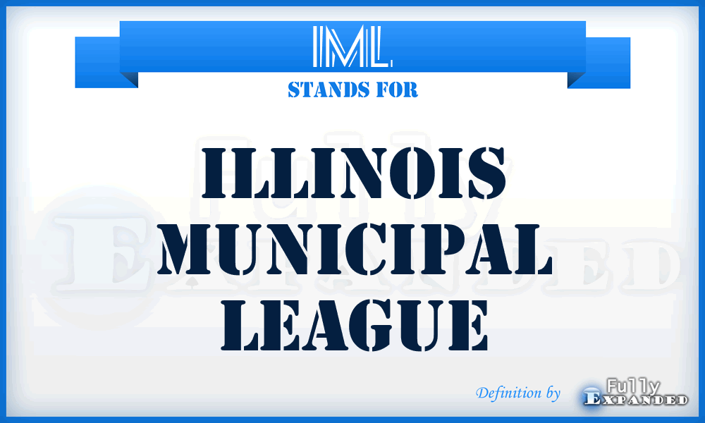IML - Illinois Municipal League