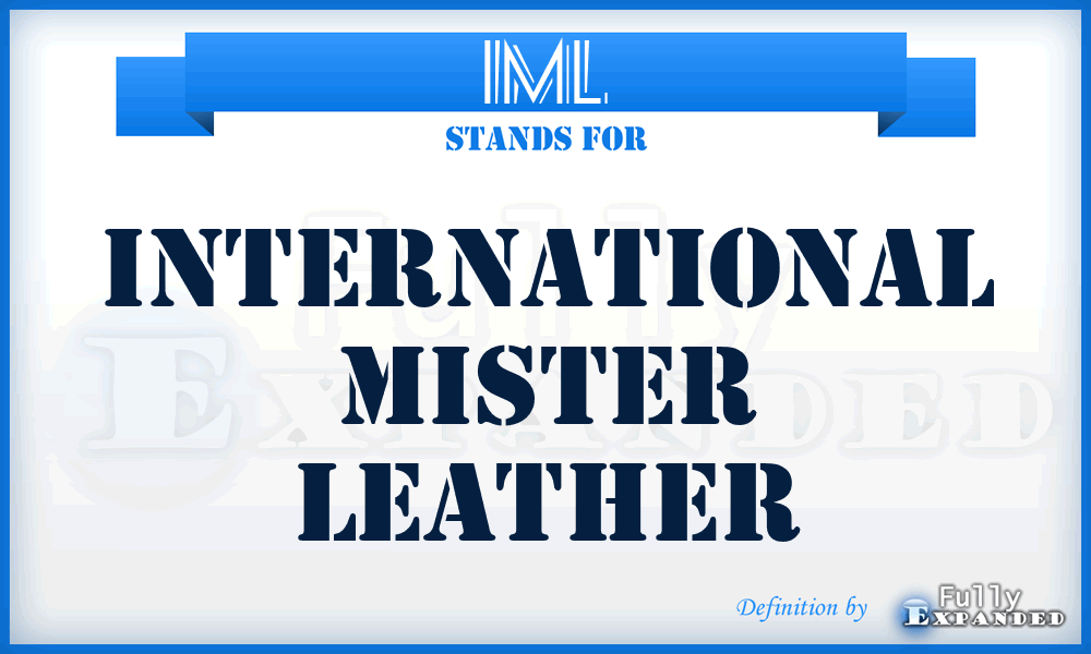 IML - International Mister Leather