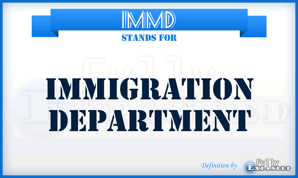 IMMD - immigration department