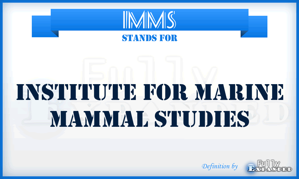 IMMS - Institute for Marine Mammal Studies