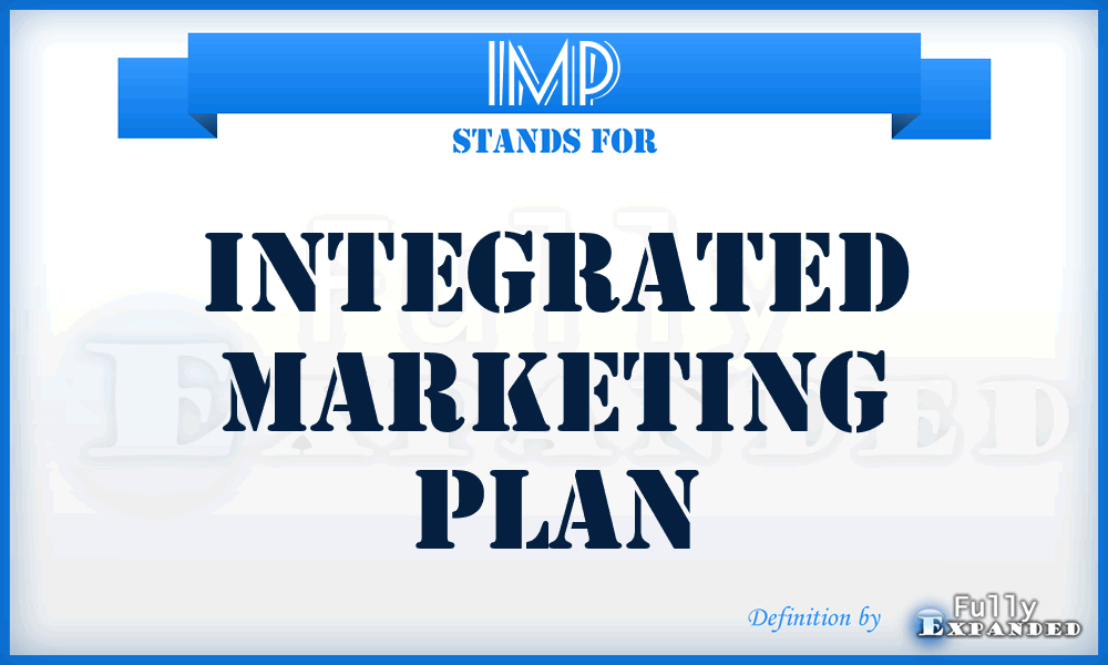 IMP - Integrated Marketing Plan