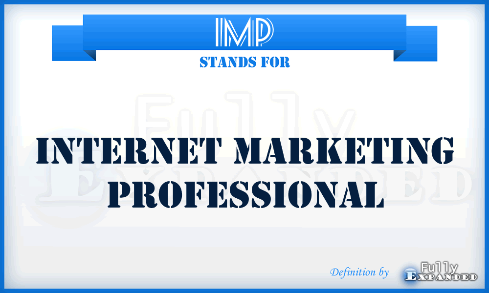 IMP - Internet Marketing Professional