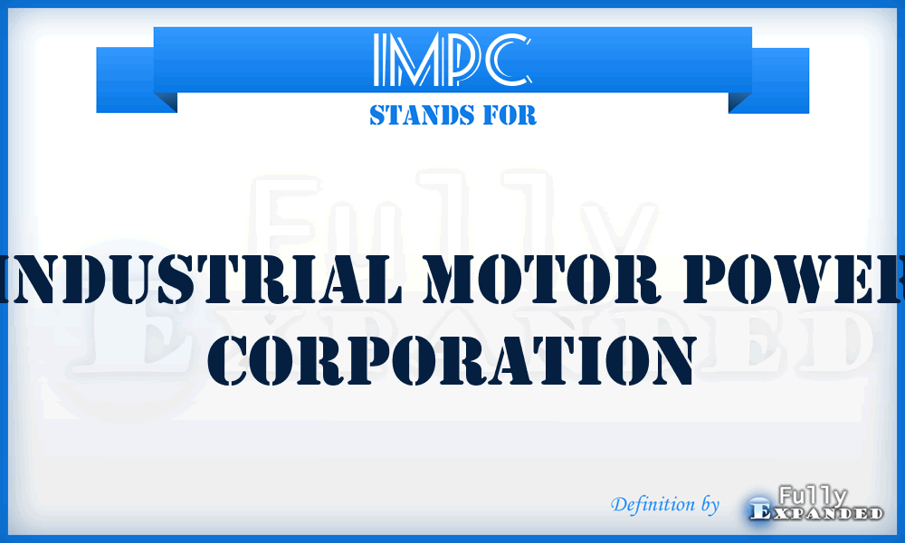 IMPC - Industrial Motor Power Corporation