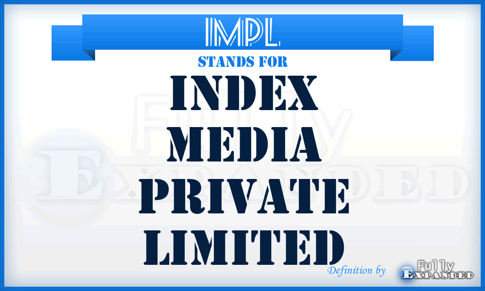 IMPL - Index Media Private Limited