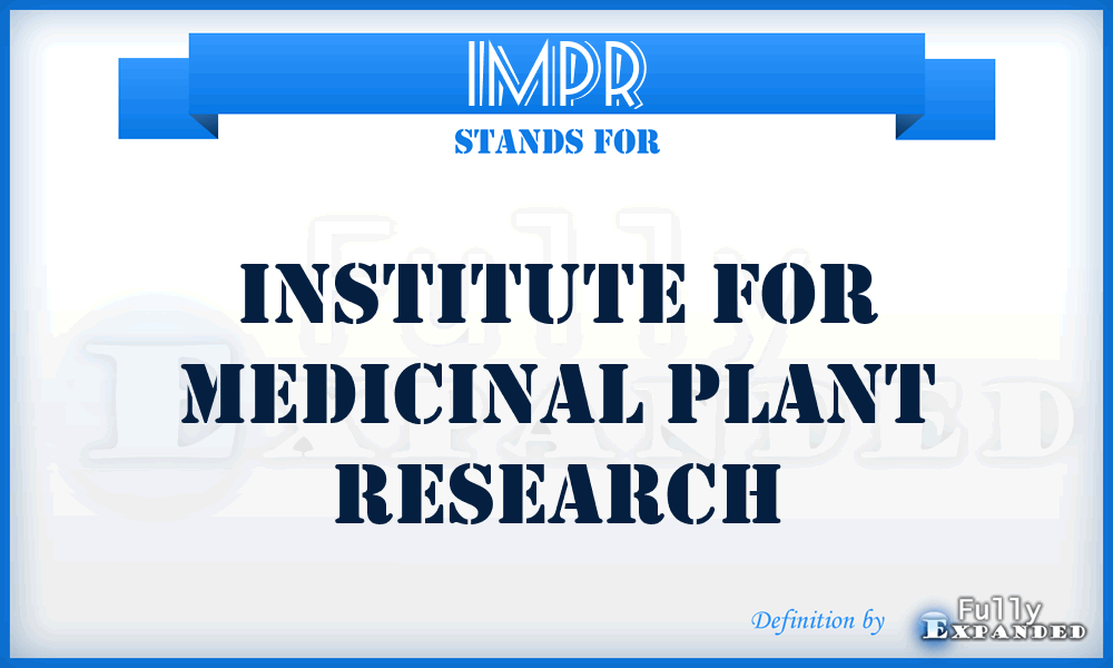 IMPR - Institute for Medicinal Plant Research