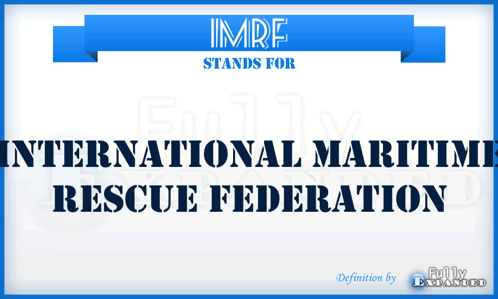 IMRF - International Maritime Rescue Federation