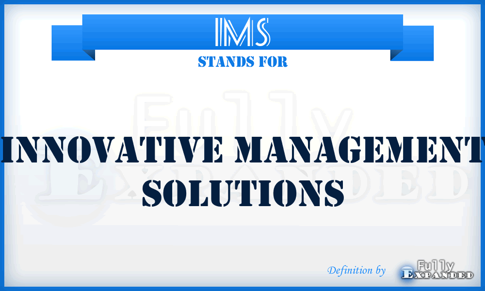 IMS - Innovative Management Solutions