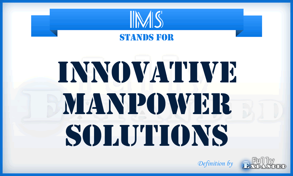 IMS - Innovative Manpower Solutions