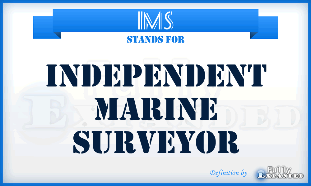 IMS - Independent Marine Surveyor