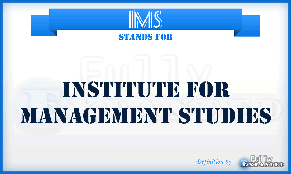 IMS - Institute for Management Studies