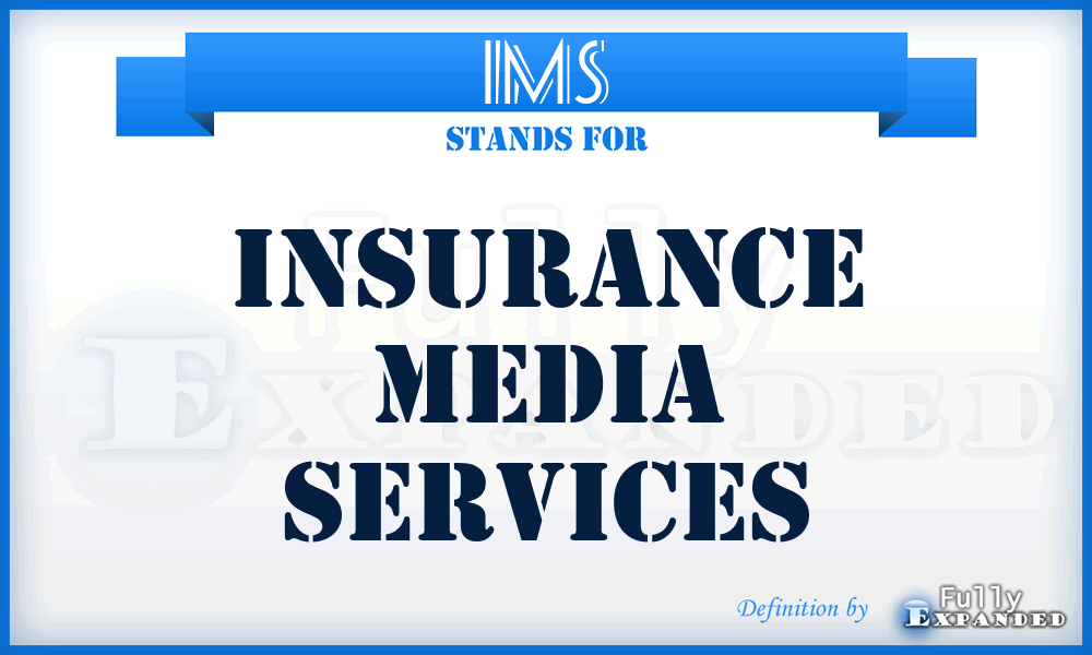 IMS - Insurance Media Services
