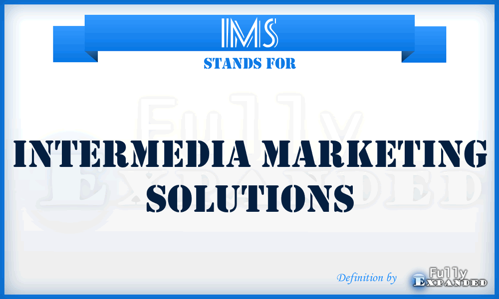 IMS - Intermedia Marketing Solutions