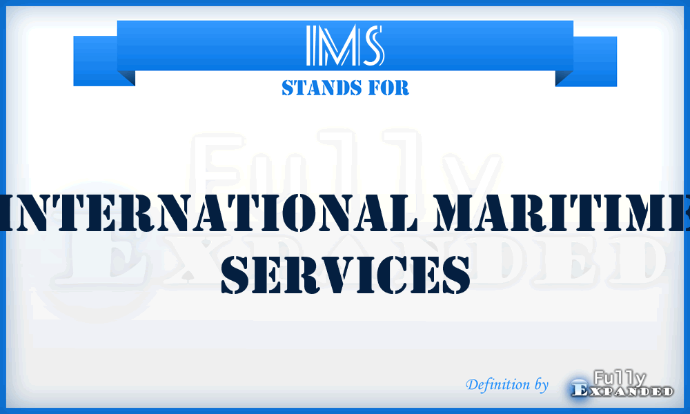 IMS - International Maritime Services