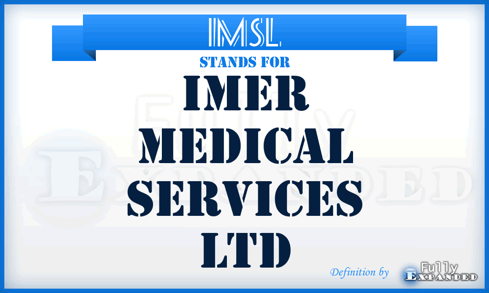 IMSL - Imer Medical Services Ltd