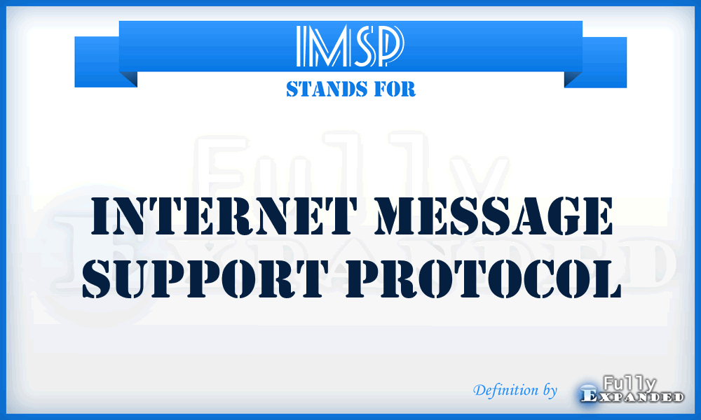 IMSP - Internet message support protocol