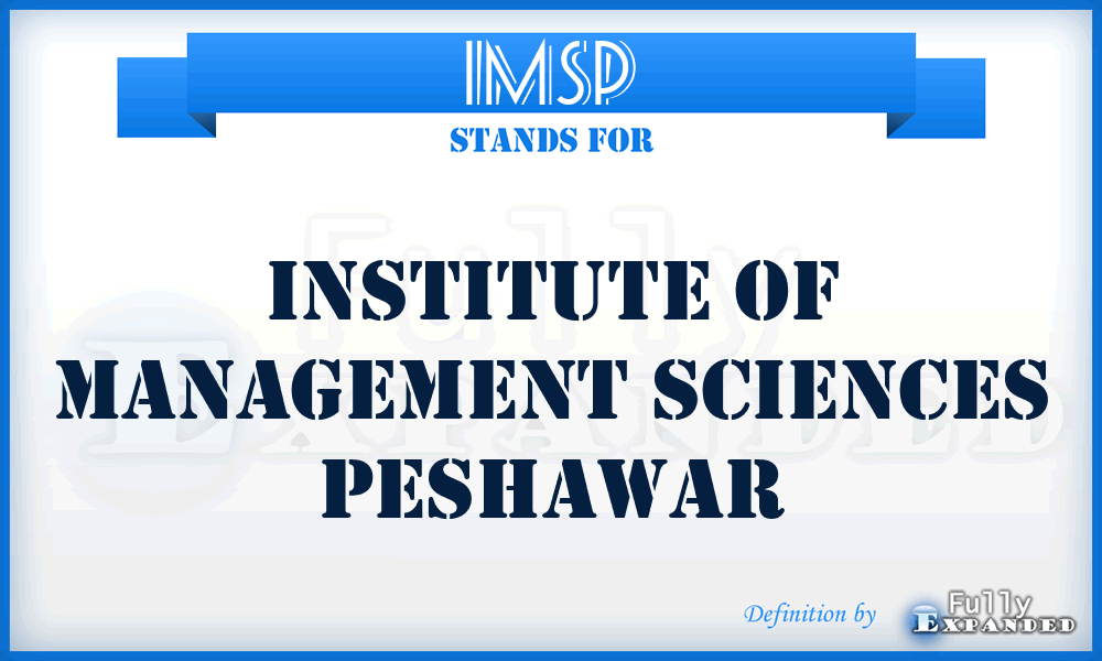 IMSP - Institute of Management Sciences Peshawar