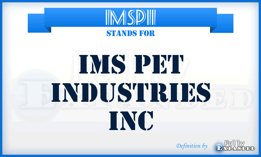 IMSPII - IMS Pet Industries Inc