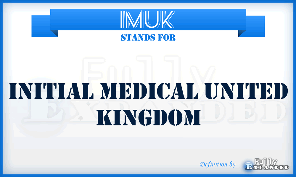 IMUK - Initial Medical United Kingdom