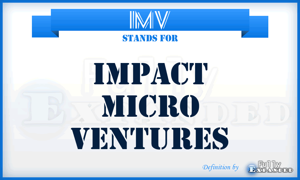 IMV - Impact Micro Ventures