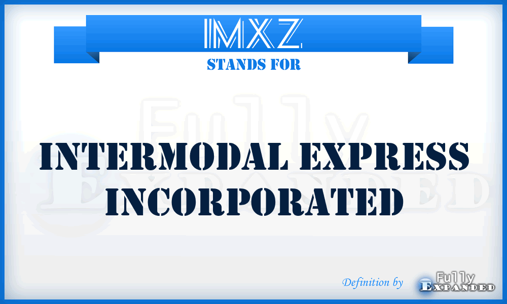 IMXZ - Intermodal Express Incorporated