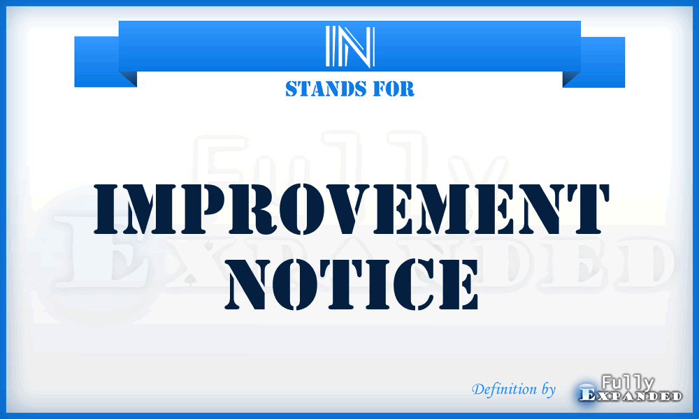 IN - Improvement Notice