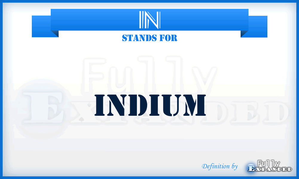 IN - Indium