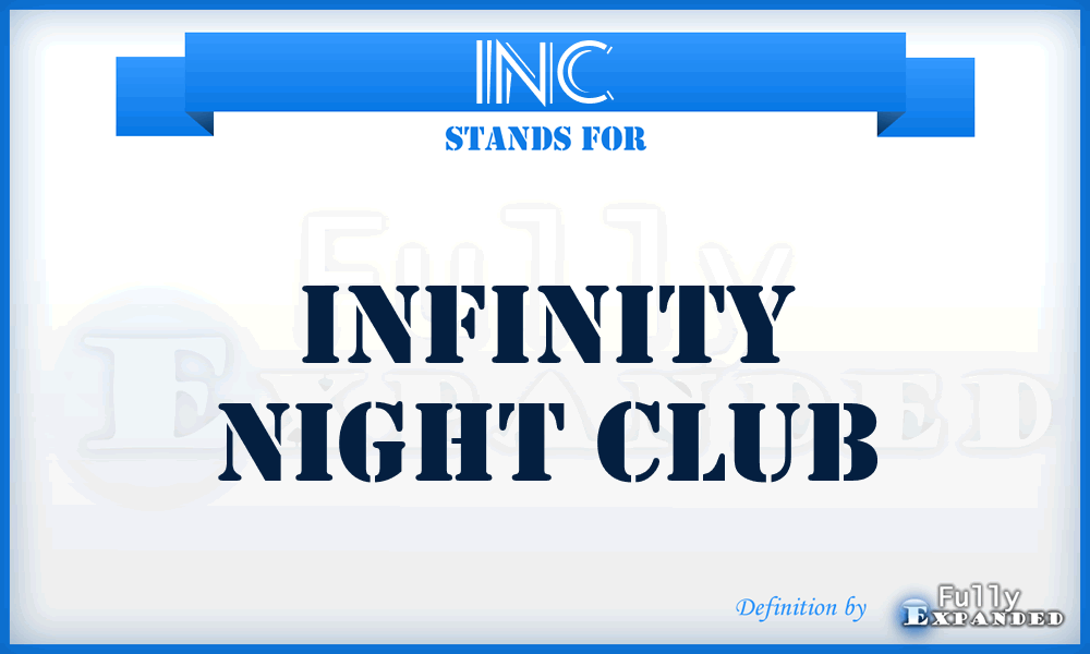 INC - Infinity Night Club