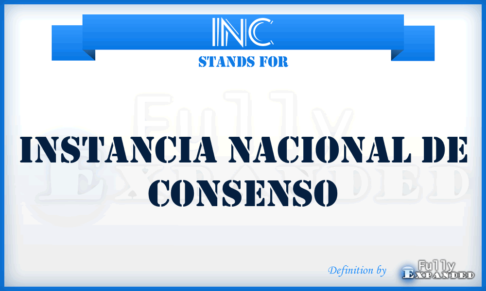 INC - Instancia Nacional de Consenso
