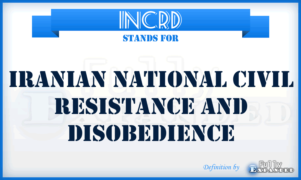 INCRD - Iranian National Civil Resistance and Disobedience