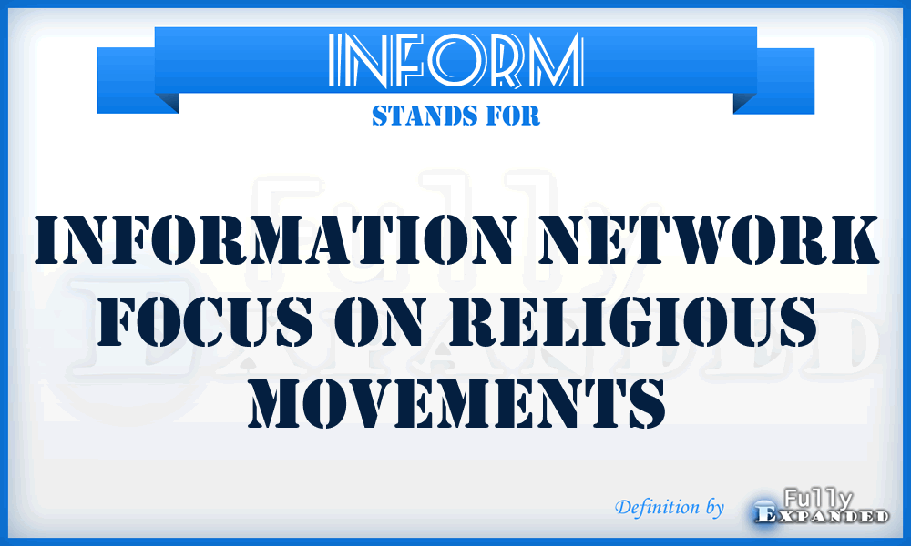 INFORM - Information Network Focus on Religious Movements