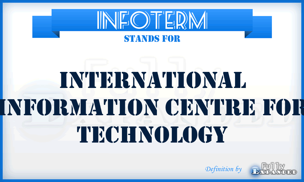 INFOTERM - International Information Centre for Technology
