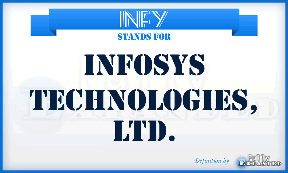 INFY - Infosys Technologies, LTD.