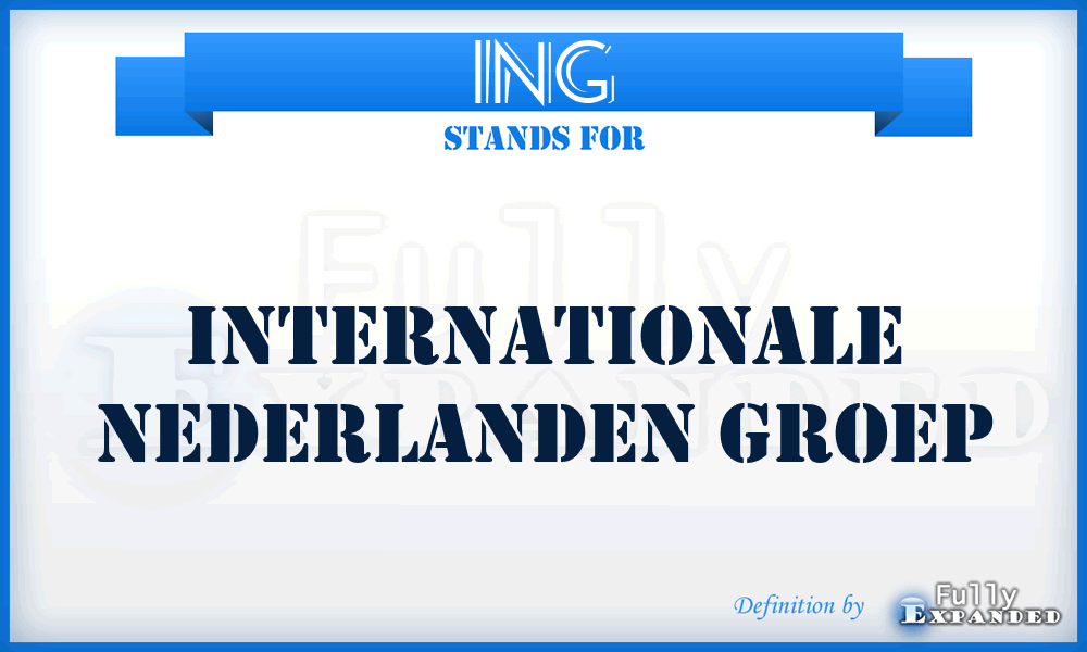 ING - Internationale Nederlanden Groep