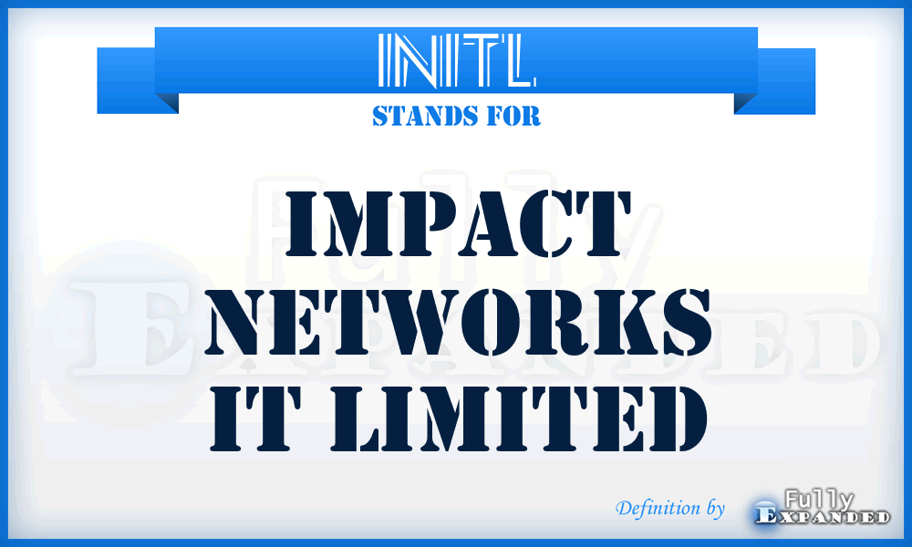 INITL - Impact Networks IT Limited