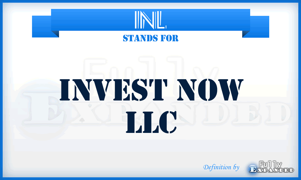 INL - Invest Now LLC