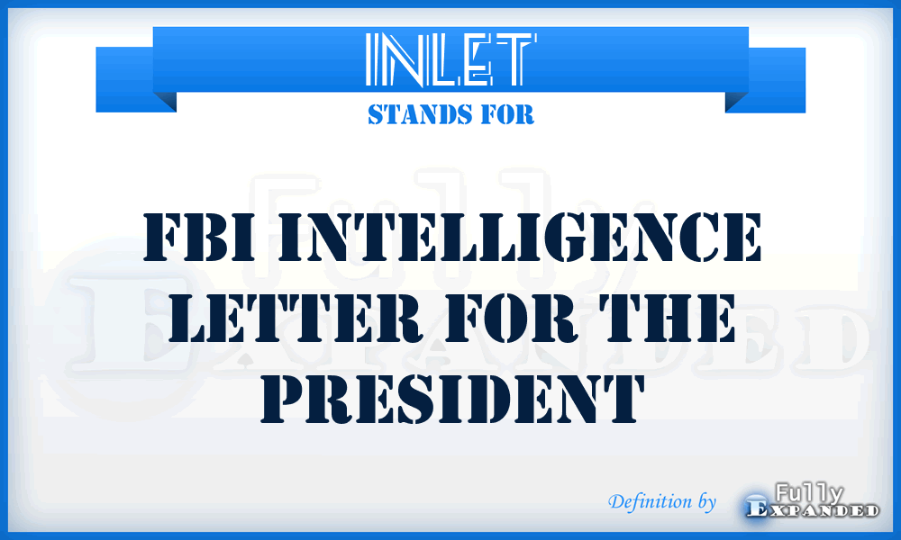 INLET - FBI Intelligence letter for the president