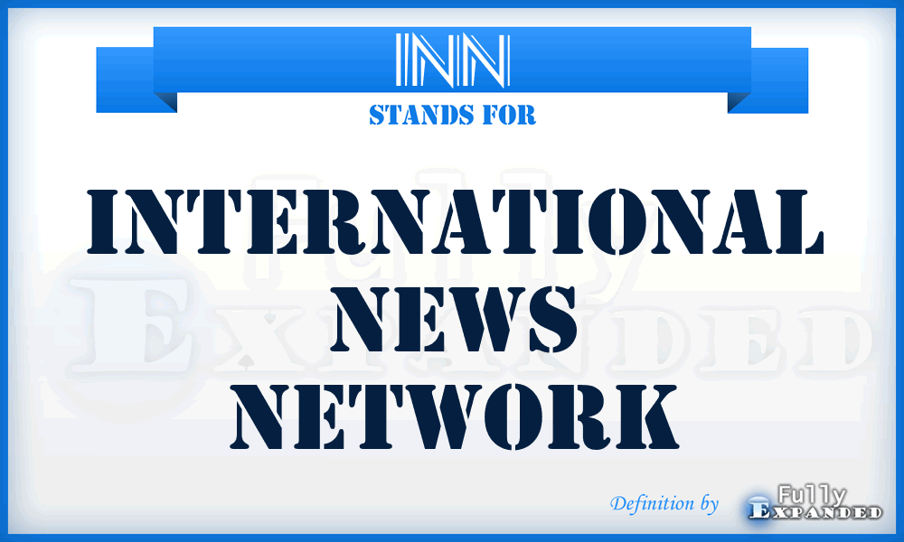 INN - INTERNATIONAL NEWS Network