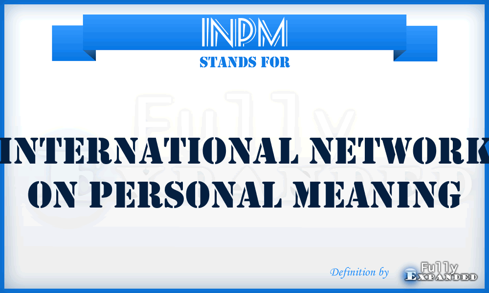INPM - International Network on Personal Meaning