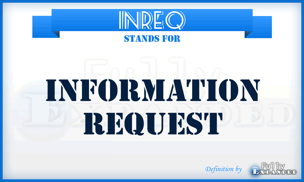 INREQ - information request