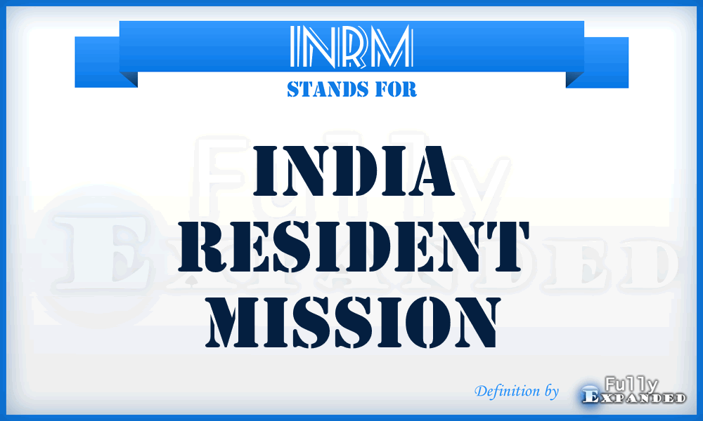 INRM - INdia Resident Mission