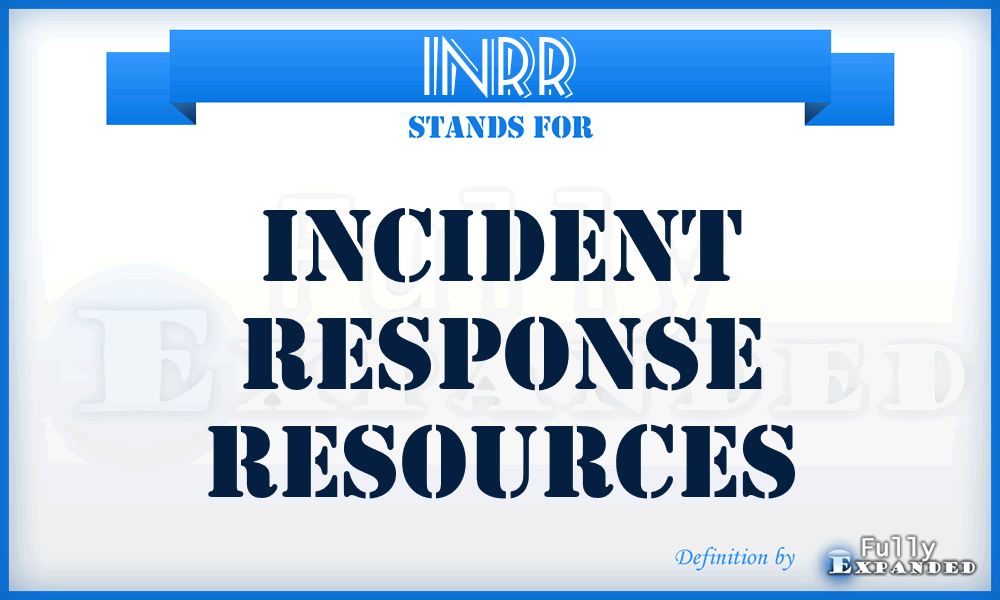 INRR - INcident Response Resources