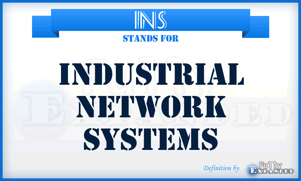 INS - Industrial Network Systems