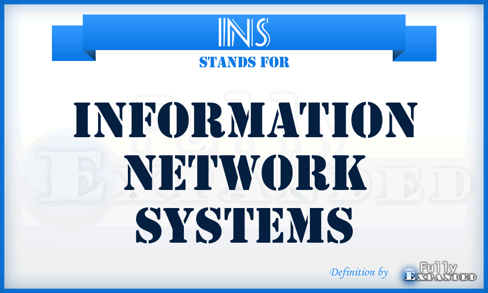 INS - Information Network Systems