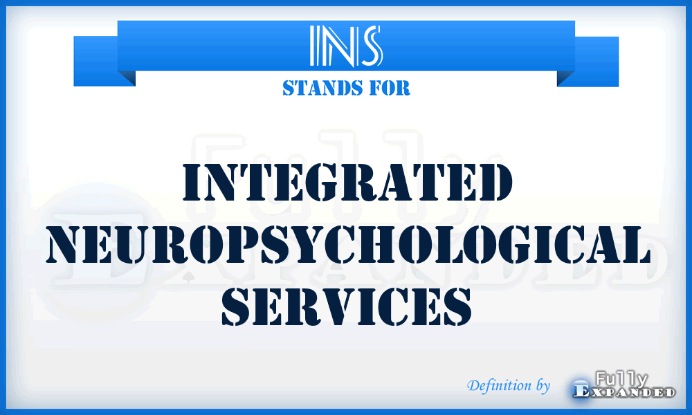 INS - Integrated Neuropsychological Services