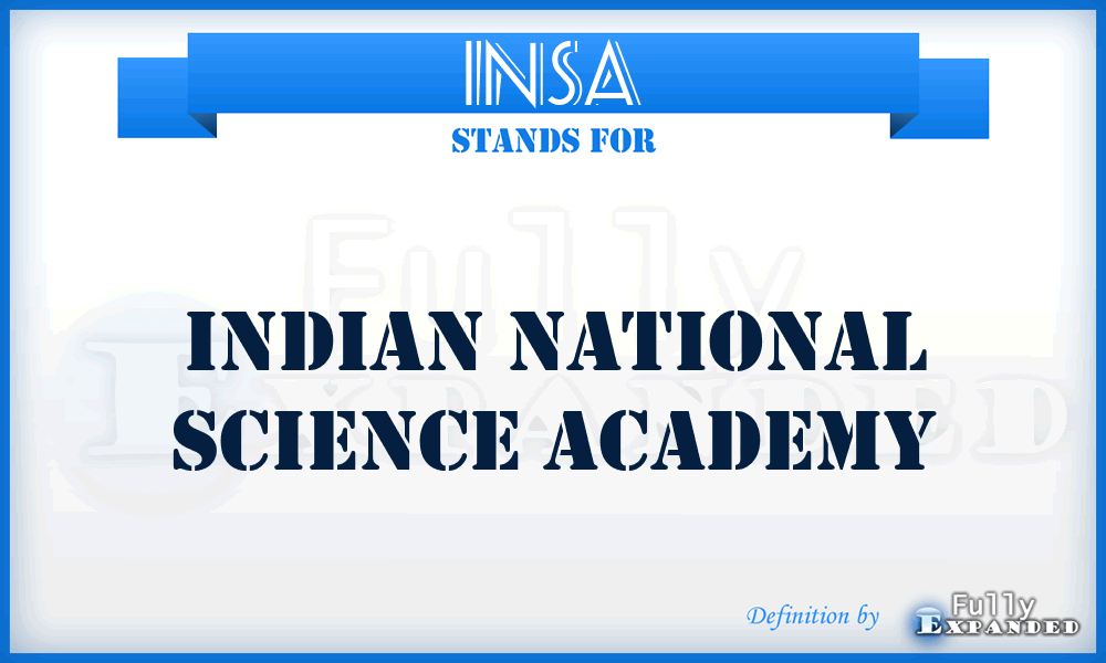 INSA - Indian National Science Academy