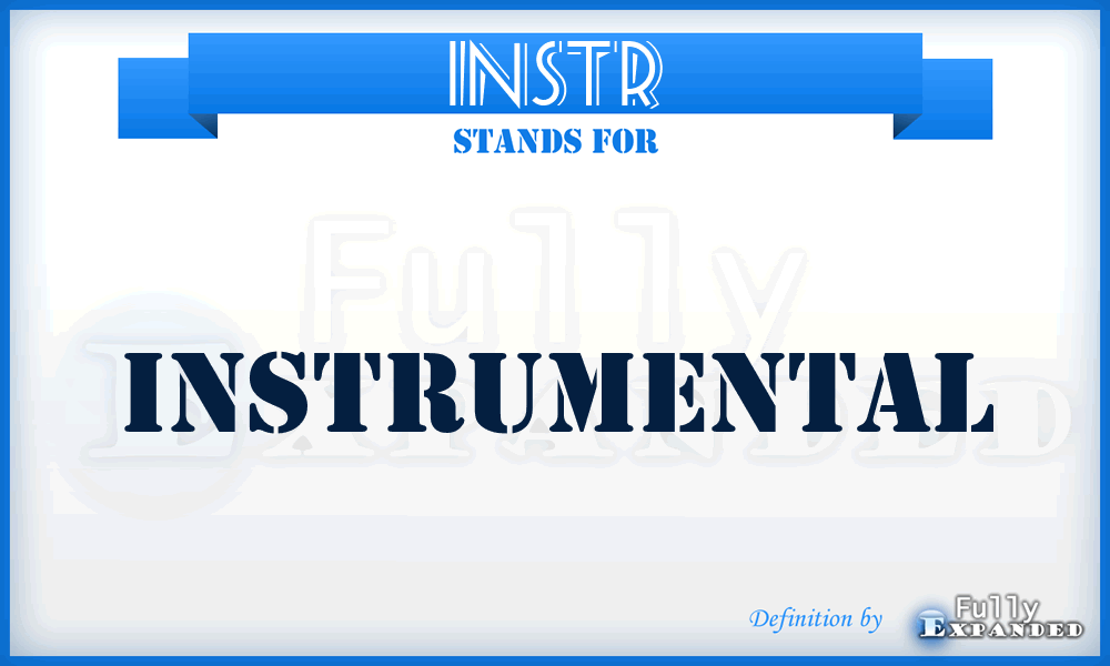 INSTR - instrumental